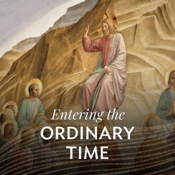 Entering the Ordinary Time